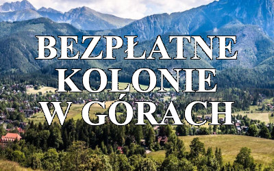 Bezpłatne kolonie w górach dla dzieci rolników