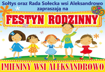 Imieniny Wsi Aleksandrowo - festyn rodzinny