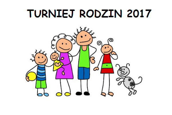 Zgłoszenia do Turnieju Rodzin 2017